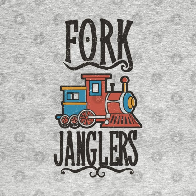 Fork Janglers by Jacksnaps